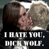 I hate you dick wolf
